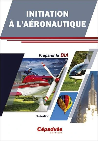 Couverture du livre Initiation à l'aéronautique, ouvrage de référence pour réviser le BIA